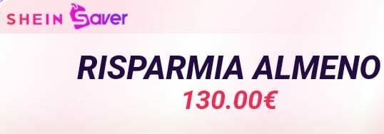 COSE SHEIN SAVER ITALIA